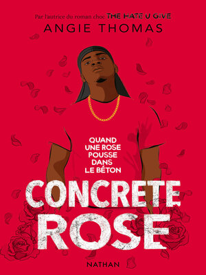 cover image of Quand une rose pousse dans le béton (Concrete Rose)